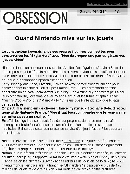 Retour à ma liste d’articles 25 JUIN 2014 1/2 Quand Nintendo mise sur les