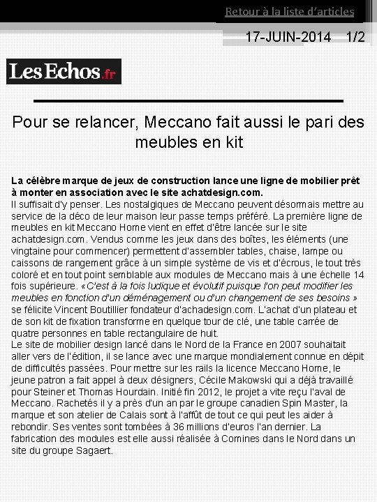 Retour à la liste d’articles 17 JUIN 2014 1/2 Pour se relancer, Meccano fait