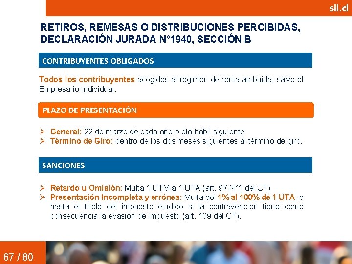 sii. cl RETIROS, REMESAS O DISTRIBUCIONES PERCIBIDAS, DECLARACIÓN JURADA N° 1940, SECCIÓN B CONTRIBUYENTES