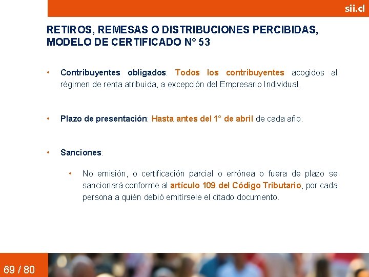 sii. cl RETIROS, REMESAS O DISTRIBUCIONES PERCIBIDAS, MODELO DE CERTIFICADO N° 53 • Contribuyentes