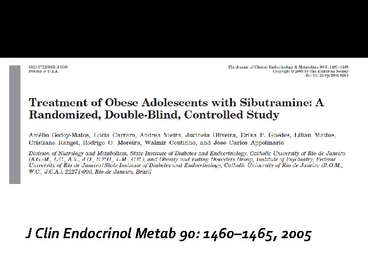 J Clin Endocrinol Metab 90: 1460– 1465, 2005 