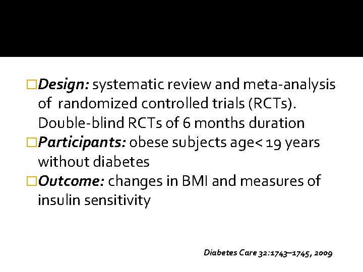 �Design: systematic review and meta-analysis of randomized controlled trials (RCTs). Double-blind RCTs of 6