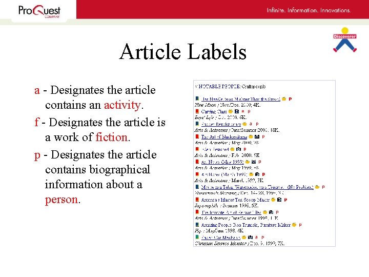 Article Labels a - Designates the article contains an activity. f - Designates the