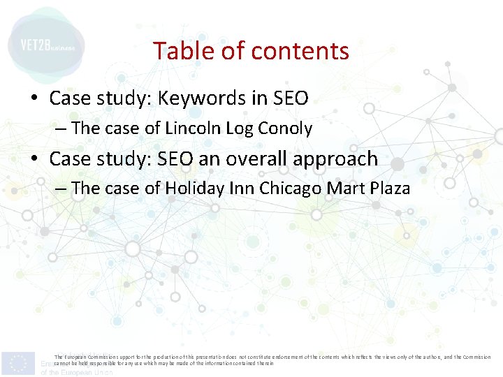 Table of contents • Case study: Keywords in SEO – The case of Lincoln