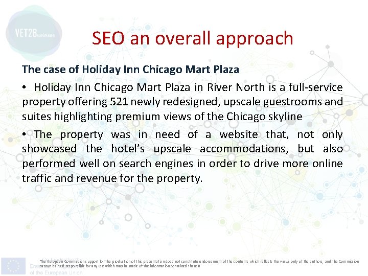 SEO an overall approach The case of Holiday Inn Chicago Mart Plaza • Holiday