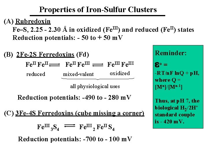 Properties of Iron-Sulfur Clusters (A) Rubredoxin Fe–S, 2. 25 - 2. 30 Å in
