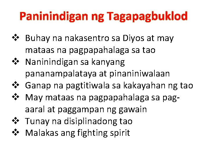 Paninindigan ng Tagapagbuklod v Buhay na nakasentro sa Diyos at may mataas na pagpapahalaga