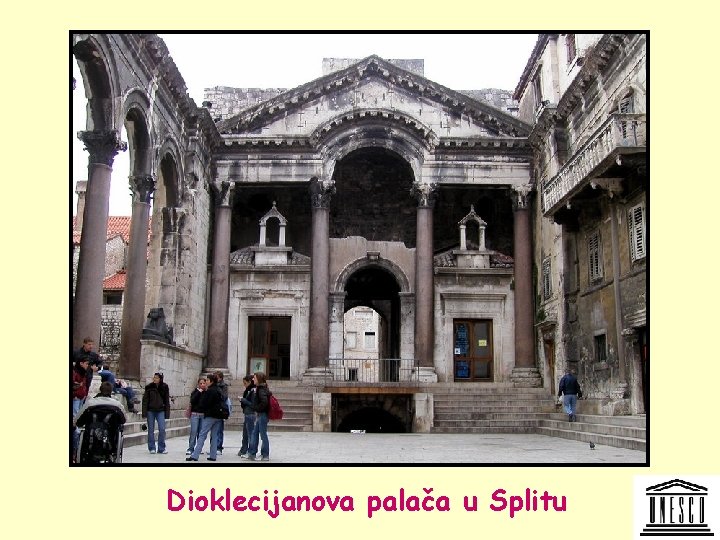 Dioklecijanova palača u Splitu 