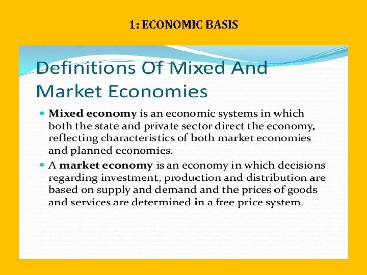 1: ECONOMIC BASIS 1: ECONOMIC BASIS