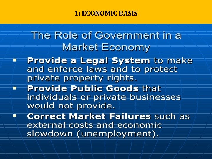 1: ECONOMIC BASIS 1: ECONOMIC BASIS