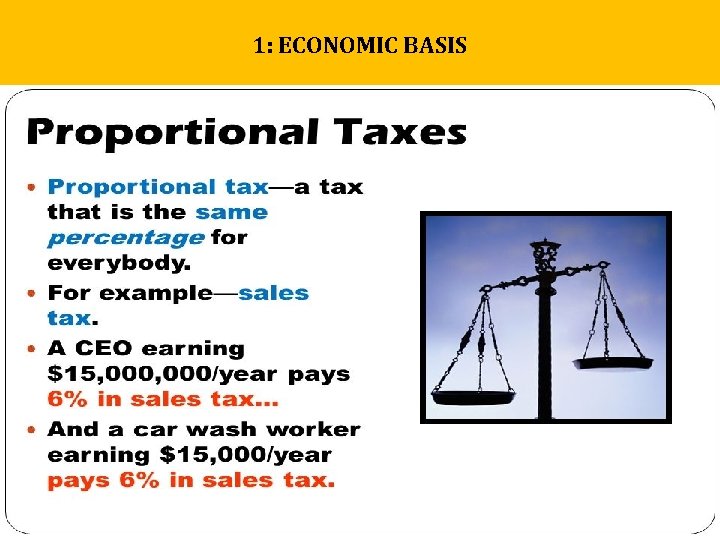 1: ECONOMIC BASIS 1: ECONOMIC BASIS