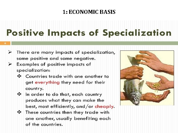 1: ECONOMIC BASIS 1: ECONOMIC BASIS