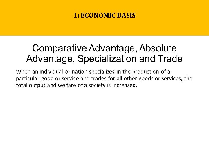 1: ECONOMIC BASIS 1: ECONOMIC BASIS