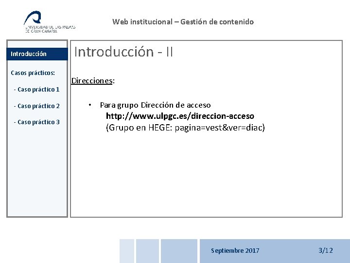 Web institucional – Gestión de contenido Introducción Casos prácticos: - Caso práctico 1 -