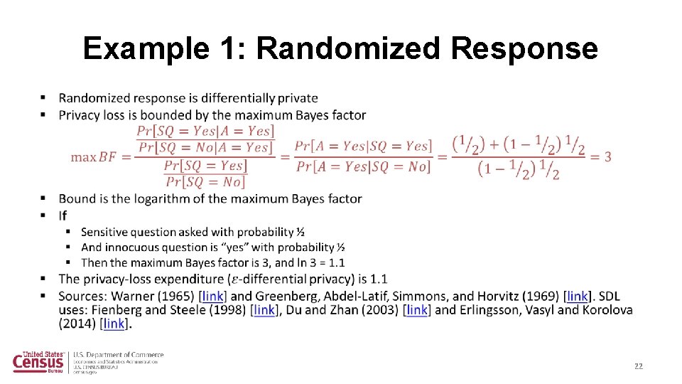 Example 1: Randomized Response § 22 