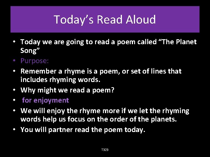 Today’s Read Aloud • Today we are going to read a poem called “The