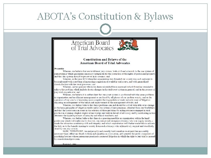 ABOTA’s Constitution & Bylaws 