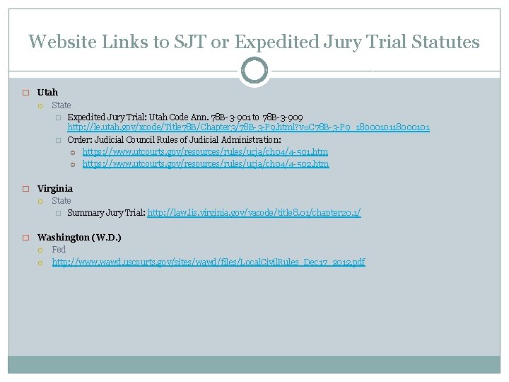 Website Links to SJT or Expedited Jury Trial Statutes � Utah State � Expedited