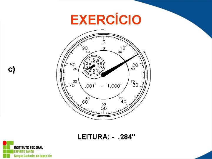 EXERCÍCIO c) LEITURA: - . 284" 