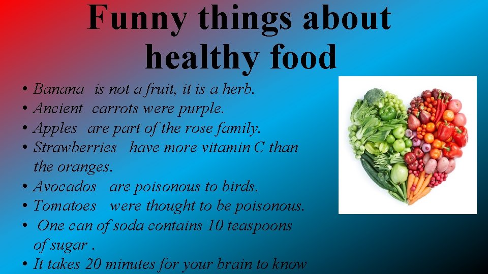 Funny things about healthy food • • Banana is not a fruit, it is