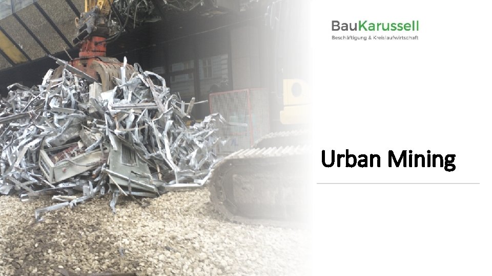 Urban Mining © Borszki, Meissner, Romm, Schanda 2020 Im Auftrag von 