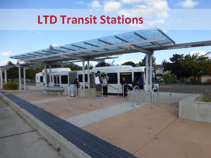 LTD Transit Stations 