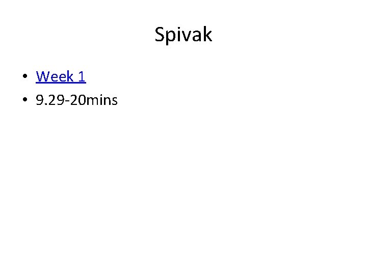Spivak • Week 1 • 9. 29 -20 mins 