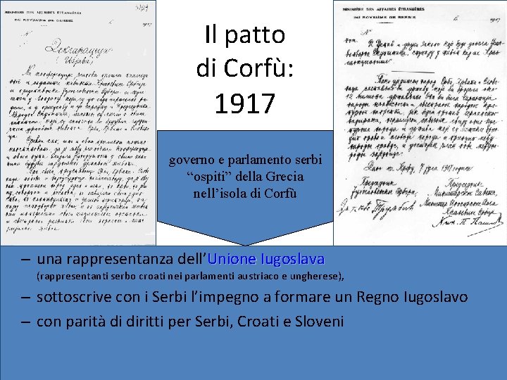 Il patto di Corfù: 1917 governo e parlamento serbi “ospiti” della Grecia nell’isola di