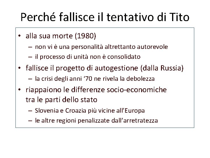 Perché fallisce il tentativo di Tito • alla sua morte (1980) – non vi