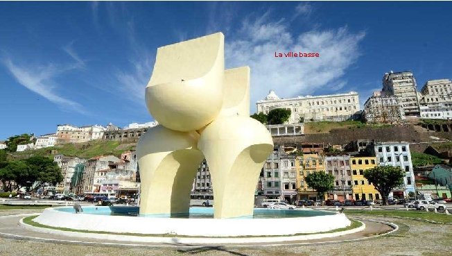 La ville basse 