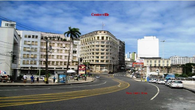 Centre ville Place Castro Alves 