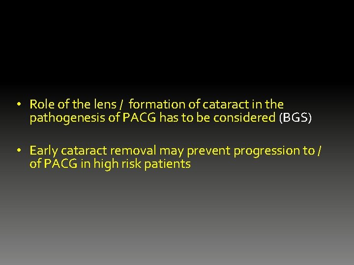  • Role of the lens / formation of cataract in the pathogenesis of