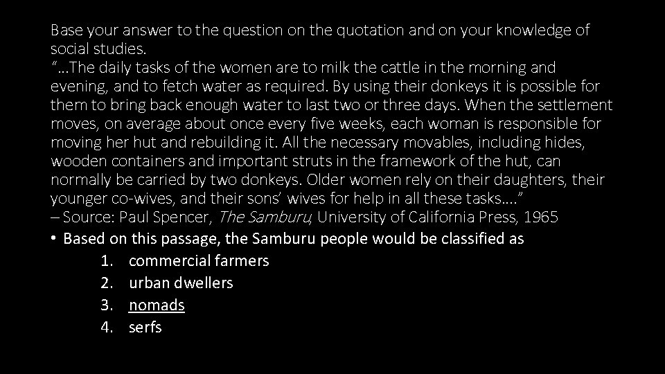 Base your answer to the question on the quotation and on your knowledge of