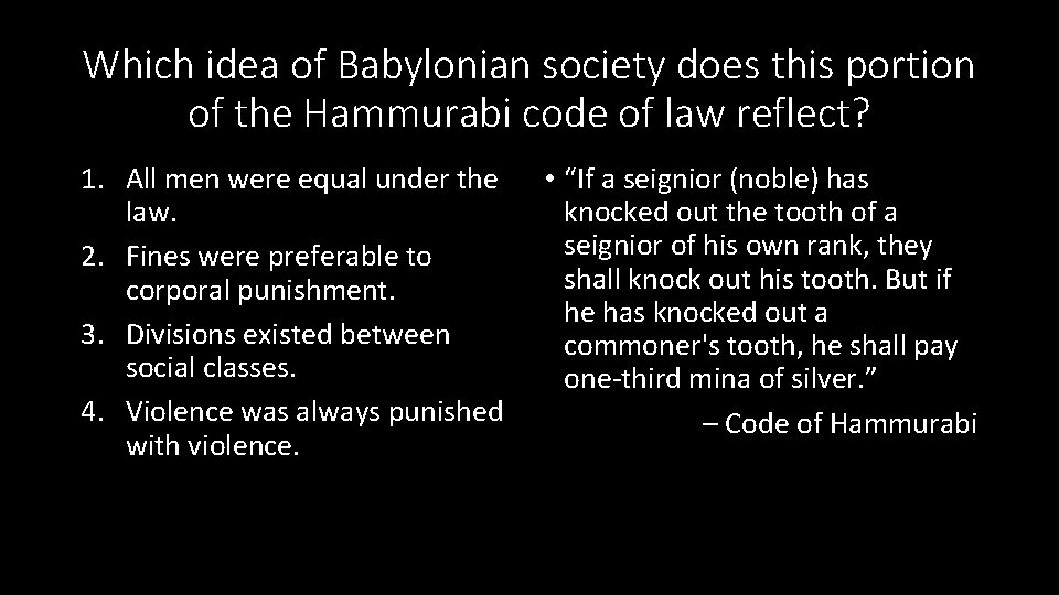 Which idea of Babylonian society does this portion of the Hammurabi code of law