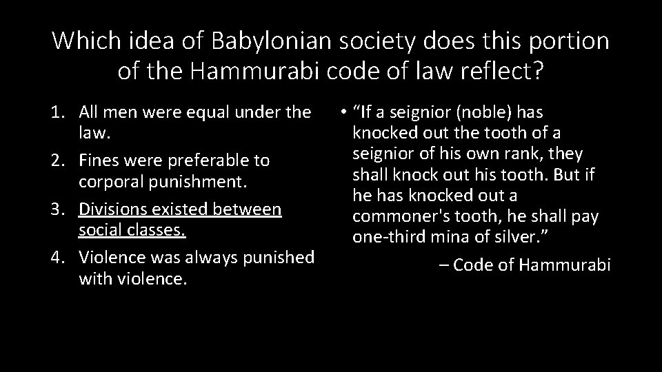 Which idea of Babylonian society does this portion of the Hammurabi code of law