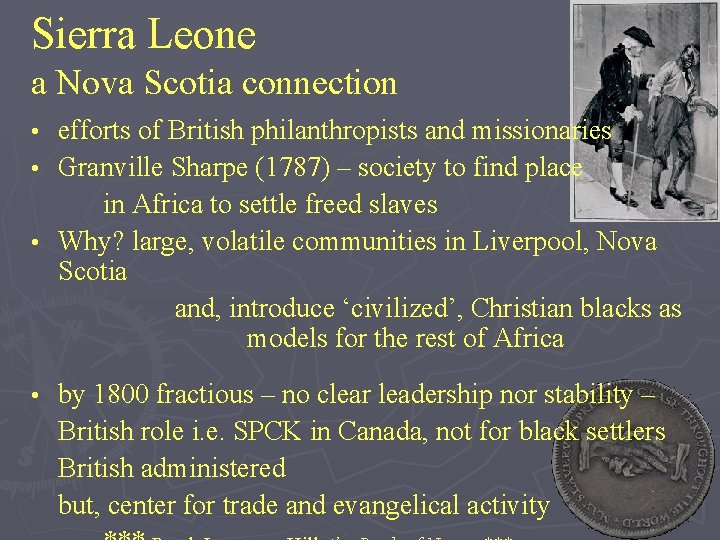 Sierra Leone a Nova Scotia connection efforts of British philanthropists and missionaries • Granville