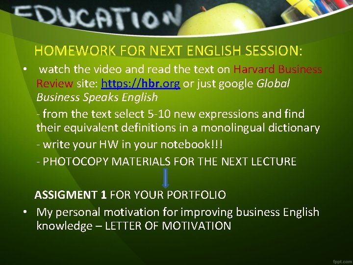 HOMEWORK FOR NEXT ENGLISH SESSION: • watch the video and read the text on
