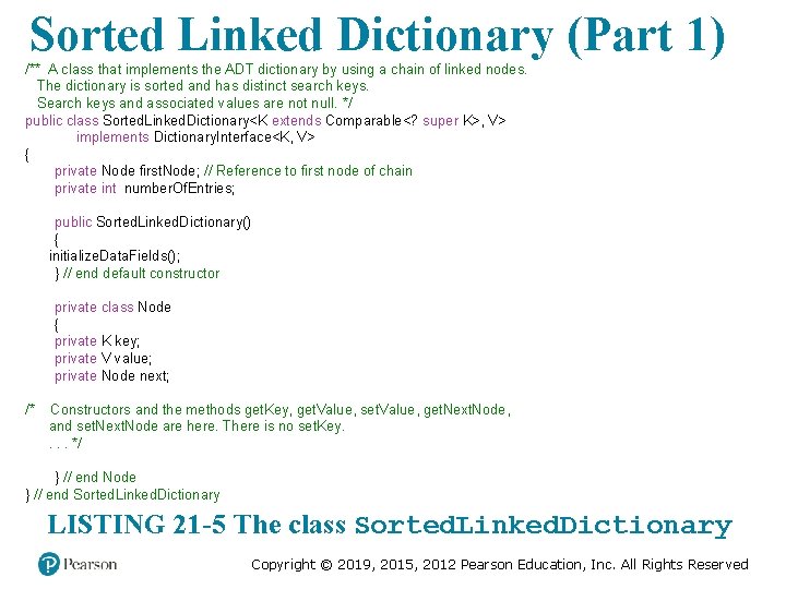 Sorted Linked Dictionary (Part 1) /** A class that implements the ADT dictionary by