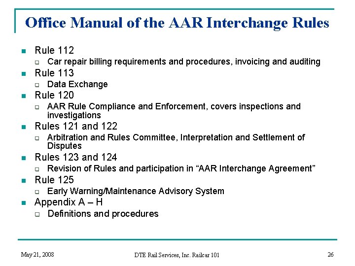 Office Manual of the AAR Interchange Rules n Rule 112 q n Rule 113