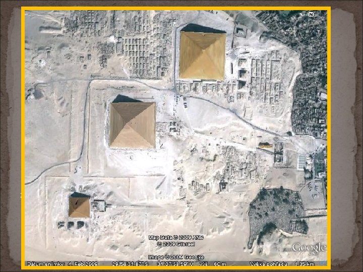Pyramídové pole v Gíze Najznámejšou pyramídovou lokalitou je pyramídové pole v Gíze neďaleko Káhiry