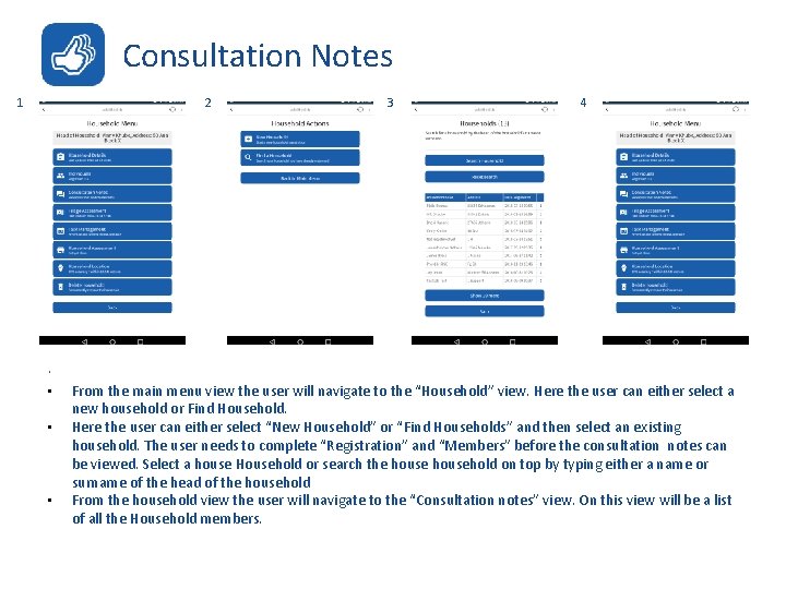 Consultation Notes 1 2 . • • • 3 4 From the main menu