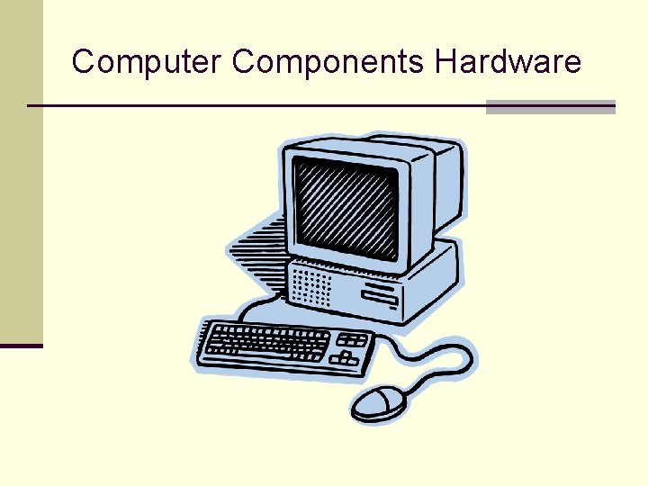 Computer Components Hardware 