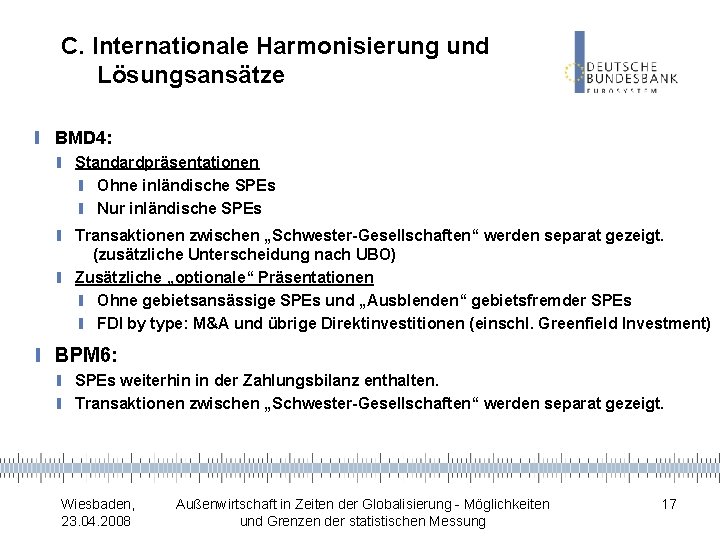 C. Internationale Harmonisierung und Lösungsansätze ❙ BMD 4: ❙ Standardpräsentationen ❙ Ohne inländische SPEs