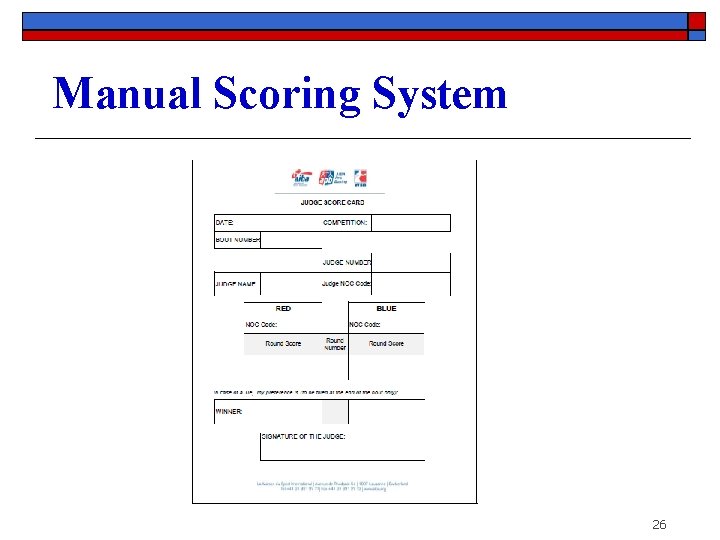Manual Scoring System 26 