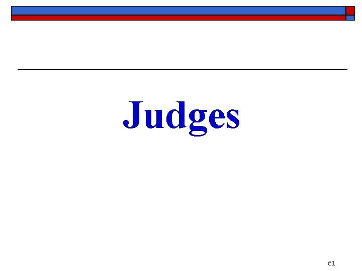 Judges 61 