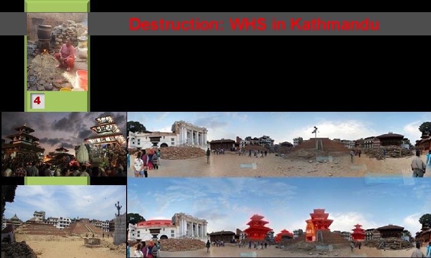 Destruction: WHS in Kathmandu 4 