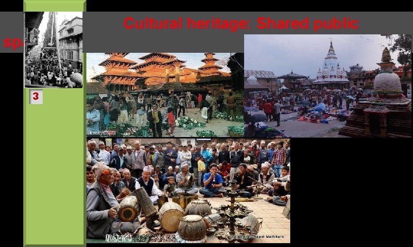 Cultural heritage: Shared public spaces 3 
