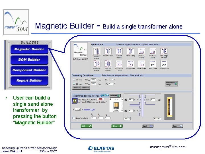 Magnetic Builder - • Build a single transformer alone User can build a single