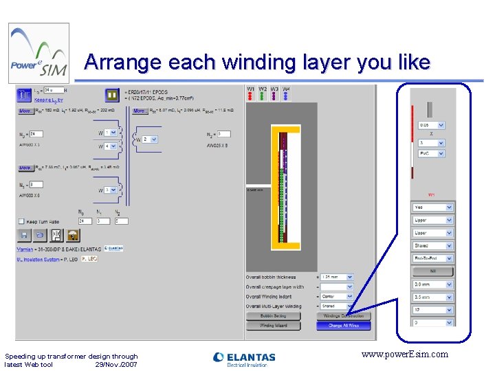 Arrange each winding layer you like Speeding up transformer design through latest Web tool