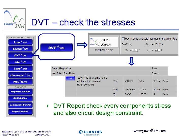 DVT – check the stresses • DVT Report check every components stress and also
